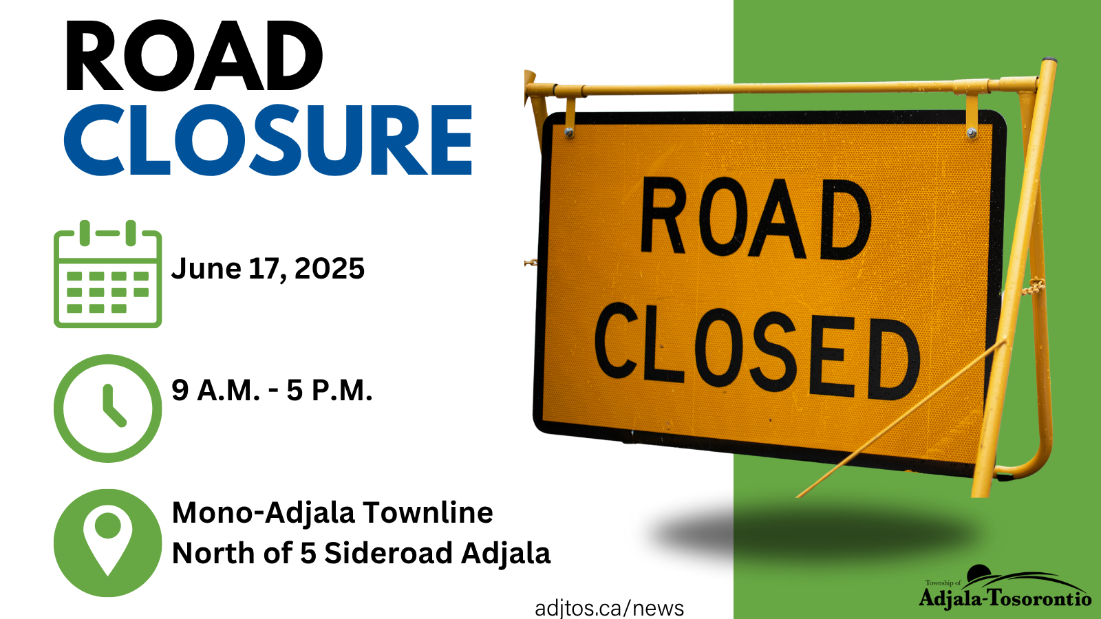 Road Closure of Mono-Adjala Townline