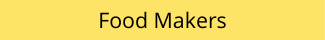 food makers headers in yellow